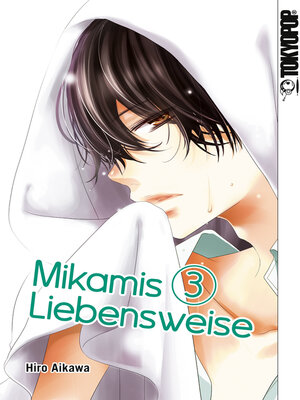 cover image of Mikamis Liebensweise, Band 3